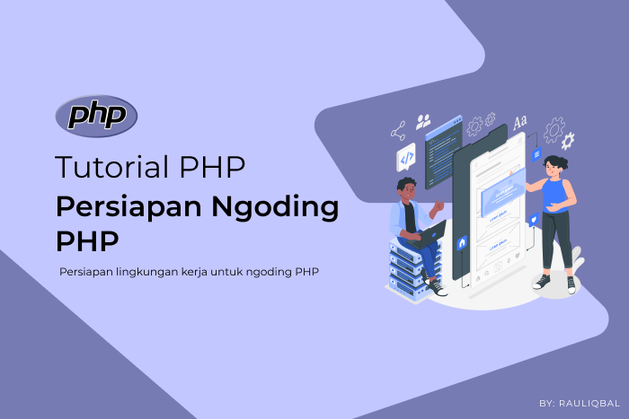 Cover Belajar PHP #2 : Persiapan ngoding PHP