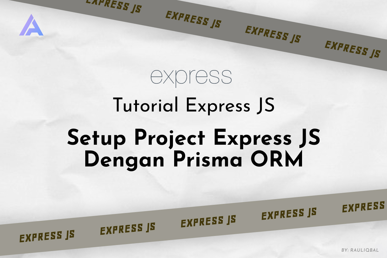 Cover Setup Express JS Dengan Prisma ORM
